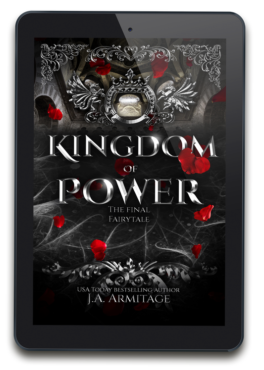 KINGDOM OF POWER (The Final Fairytale) eBOOK