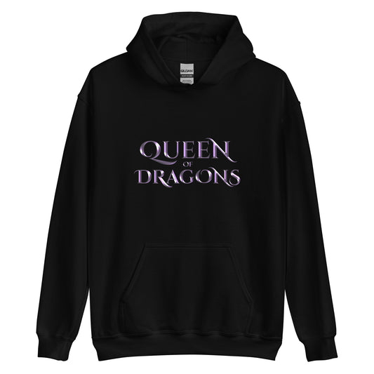 Embrace the Majesty - Queen of Dragons Unisex Hoodie